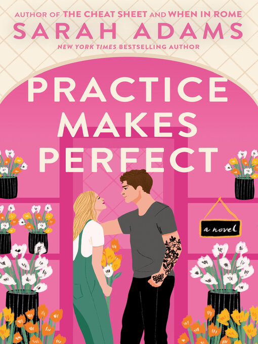Title details for Practice Makes Perfect by Sarah Adams - Available